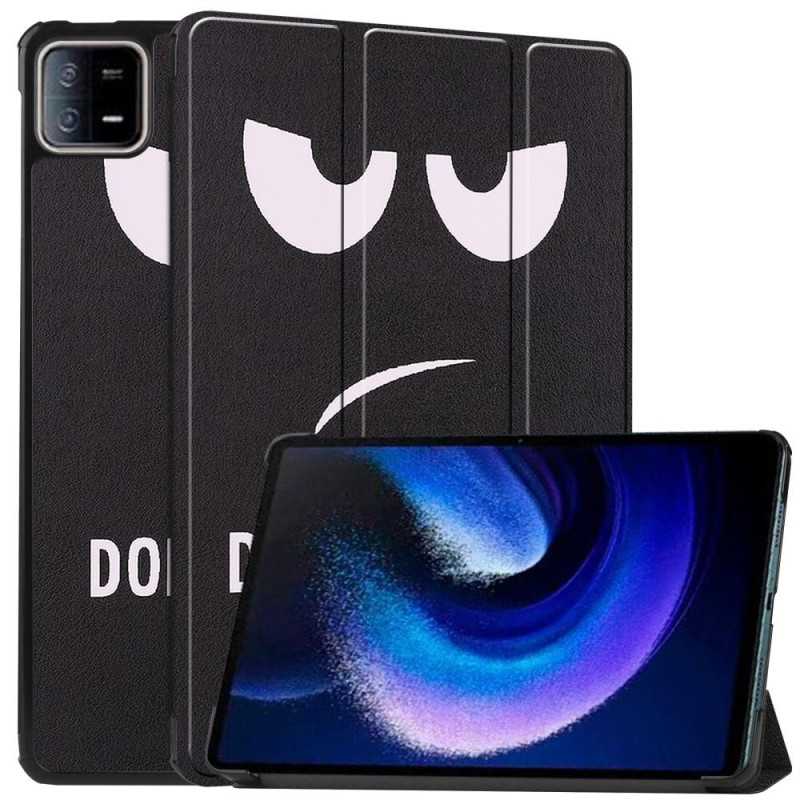 Xiaomi Pad 6 Stand Slim Fit Cover - Don't Touch Me