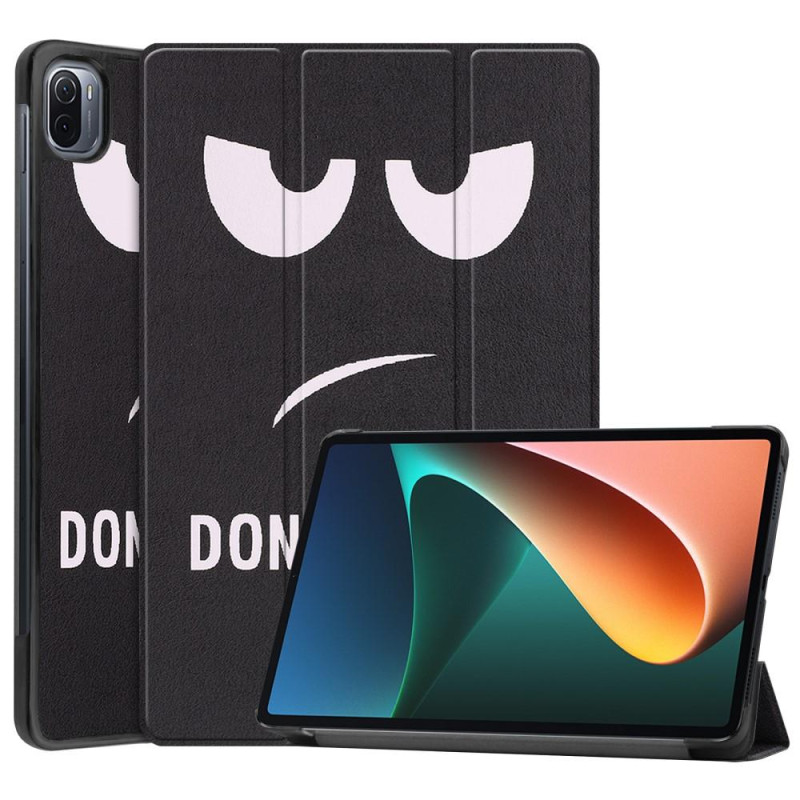 Xiaomi Pad 5 Stand Slim Fit Cover Sleep / Wake - Don't Touch Me